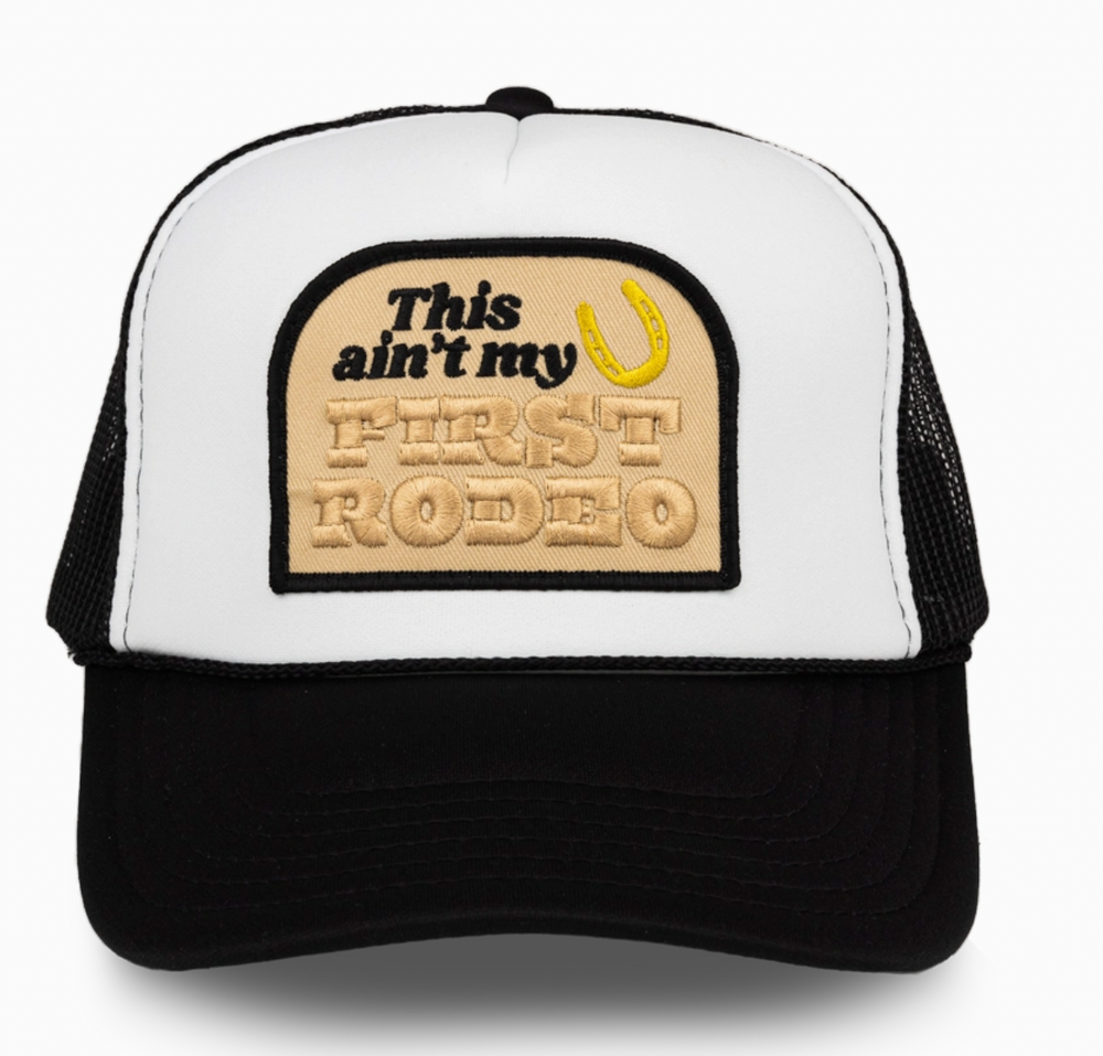 This Ain't My First Rodeo Trucker Patch Hat